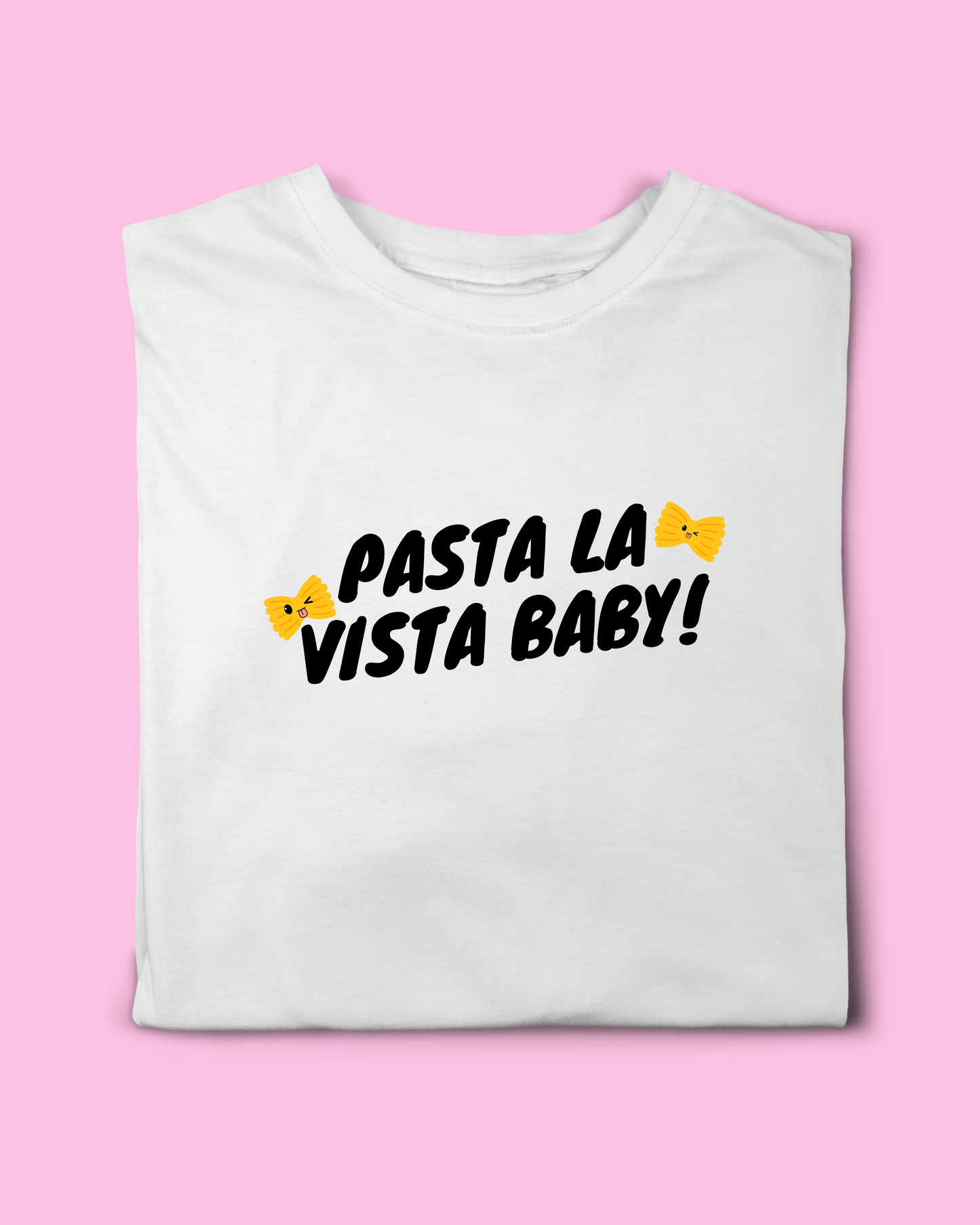 PASTA LA VISTA T-SHIRT
