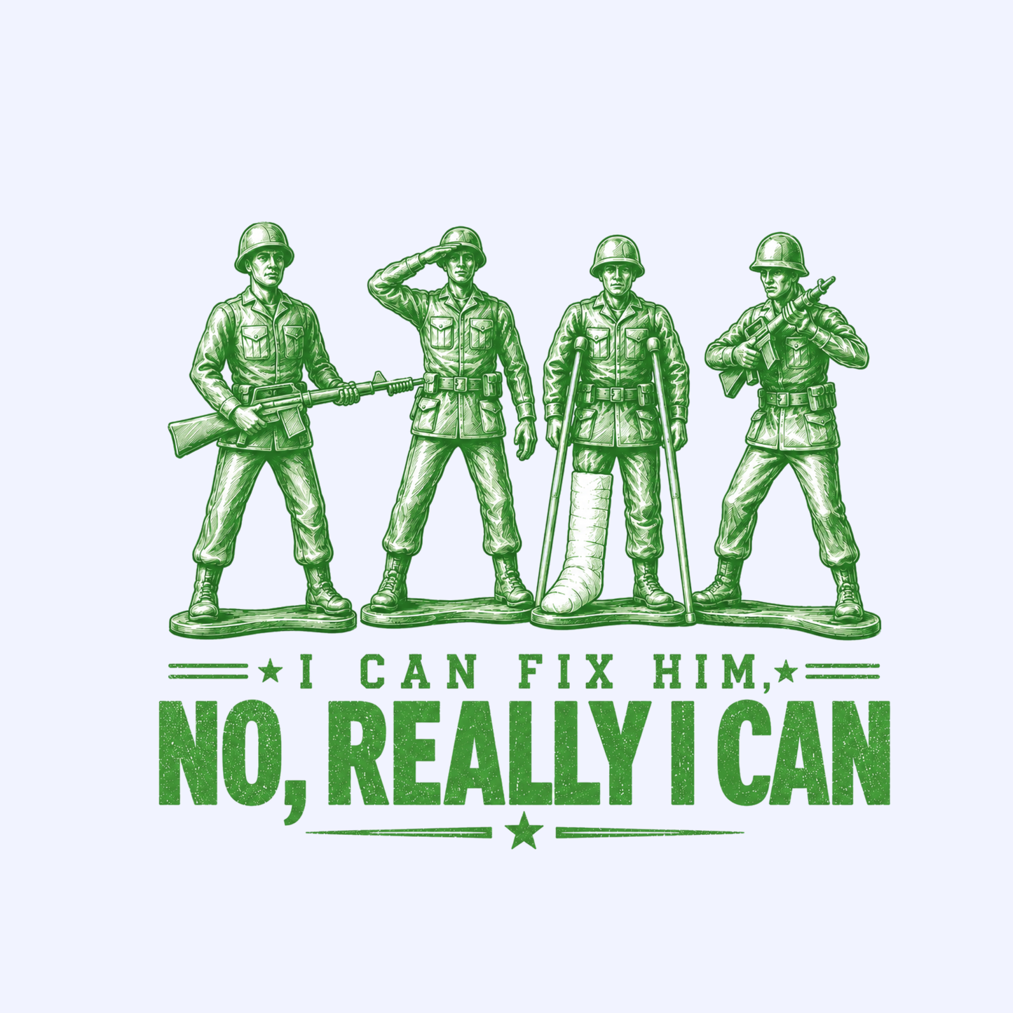 I CAN FIX HIM T-SHIRT