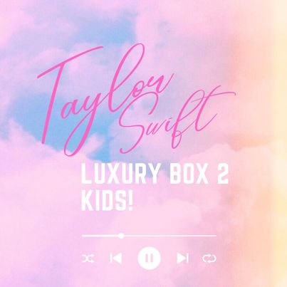 KIDS TAYLOR SWIFT LUXURY BOX – ThePaperPress