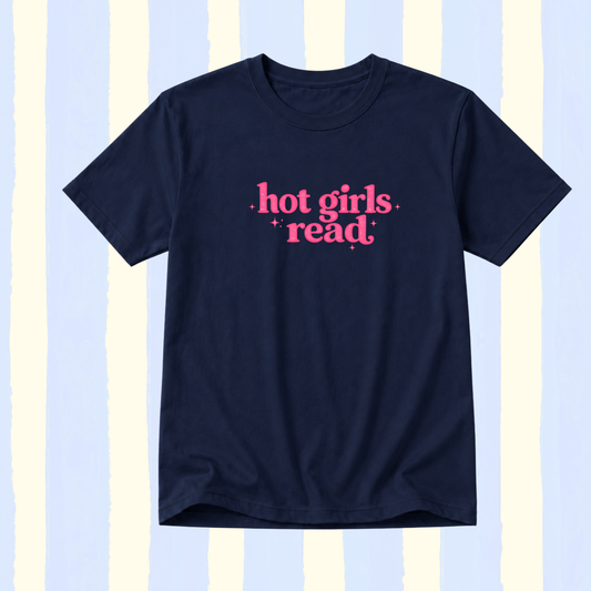 Navy blue t-shirt with 'hot girls read' text in pink on a striped background