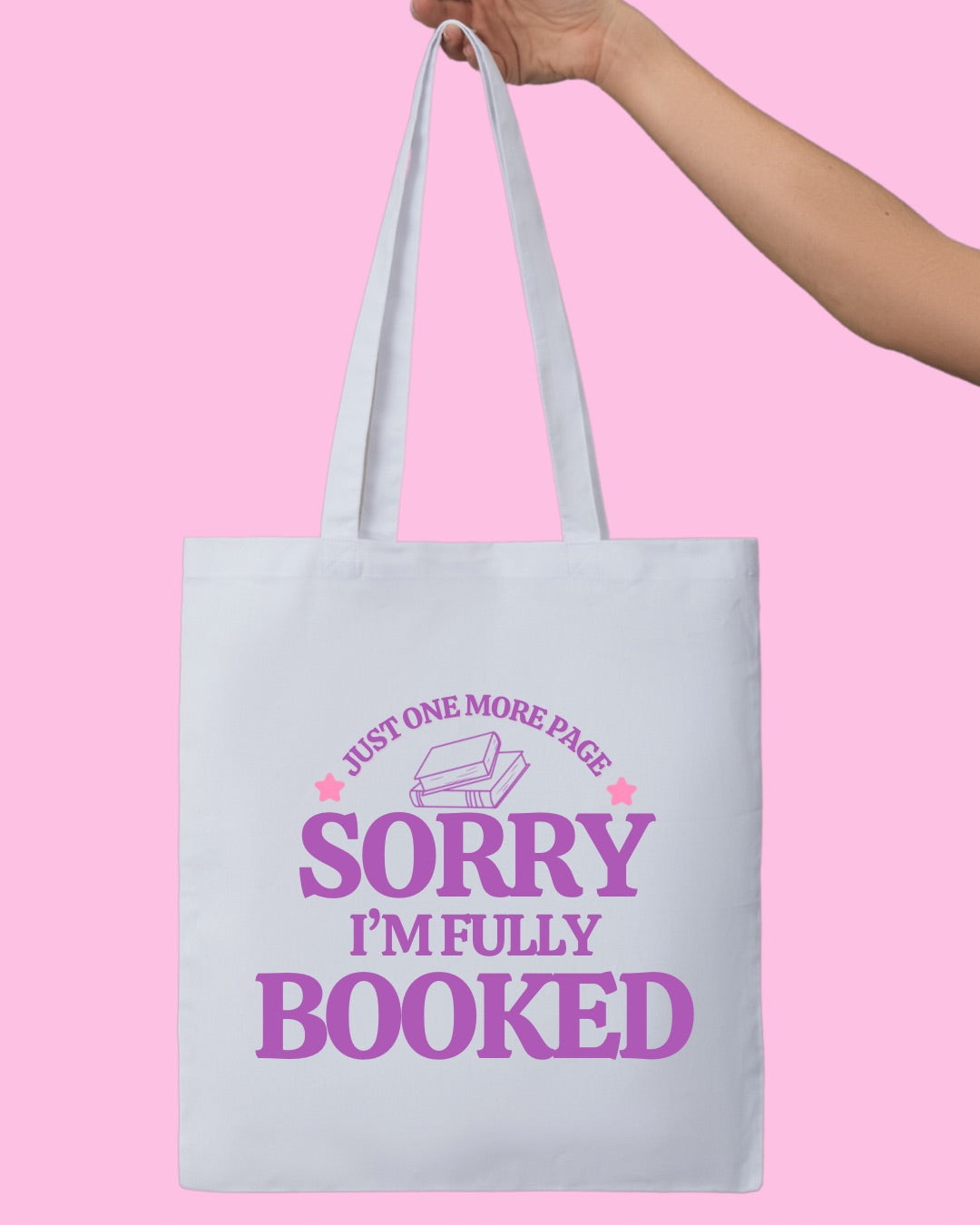 SORRY I’M FULLY BOOKED TOTE