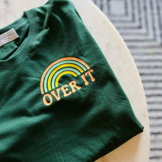OVER IT RAINBOW TEE