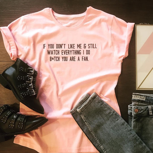 YOU ARE A FAN SLOGAN TEE