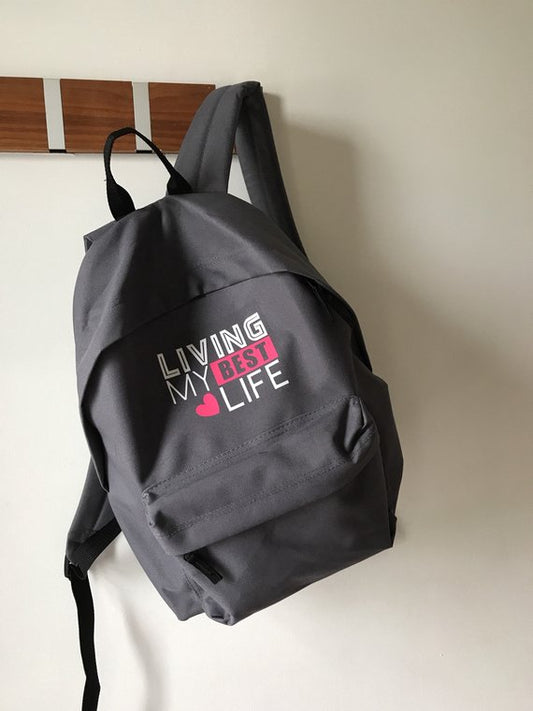 LIVING MY BEST LIFE BACKPACK