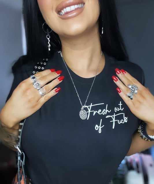 FRESH OUT OF FUCKS TEE