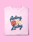 FEELING LUCKY T-SHIRT