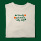 I LITERALLY JUST WANT TO DILLY DALLY AUTUMN T-SHIRT