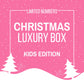 LUXURY SURPRISE CHRISTMAS KIDS BOX 2023! LIMITED NUMBERS!