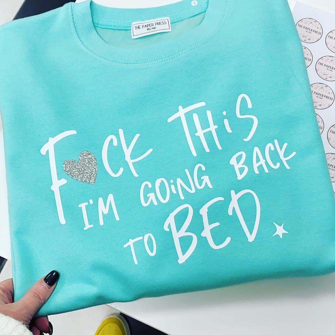 GOING BACK TO BED SWEATER